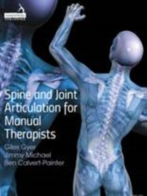 cover image of Spine and Joint Articulation for Manual Therapists